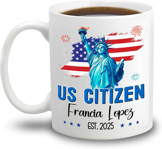 Personalized US Citizen Ceramic Coffee Mug 11Oz 15Oz, New American Citizen Naturalized and Caffeinated White Cup Gift, Customized Year & Name USA Citizenship Coffee Cup, American Flag Travel Teacup